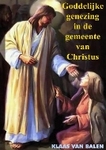 Goddelijke genezing in de gemeente van Christus